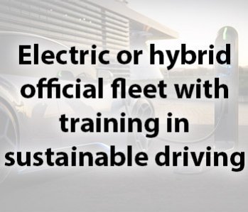 Electric or hybrid official fleet with training in sustainable driving